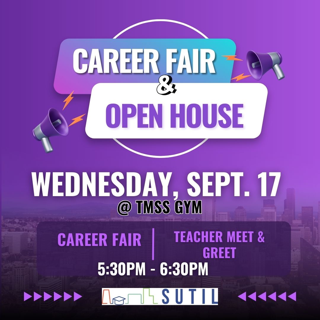 SUTIL Career Fair & Open House